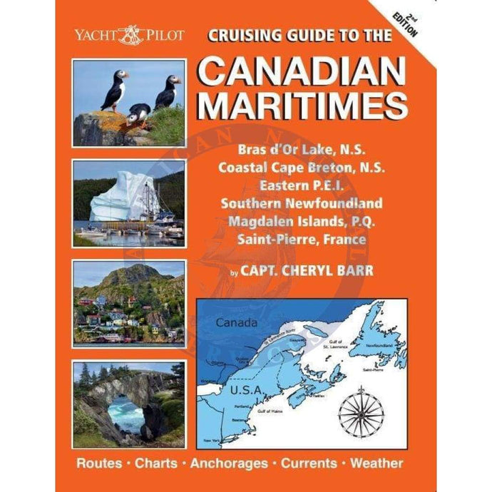 Cruising Guide to the Canadian Maritimes, 2nd Edition