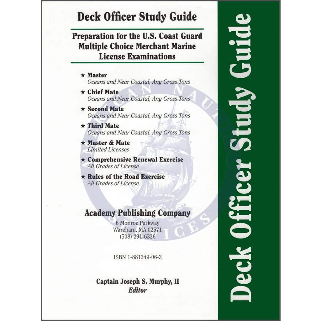 Deck Officer Study Guide Vol. 3: Deck Safety, 2011/2012 Edition