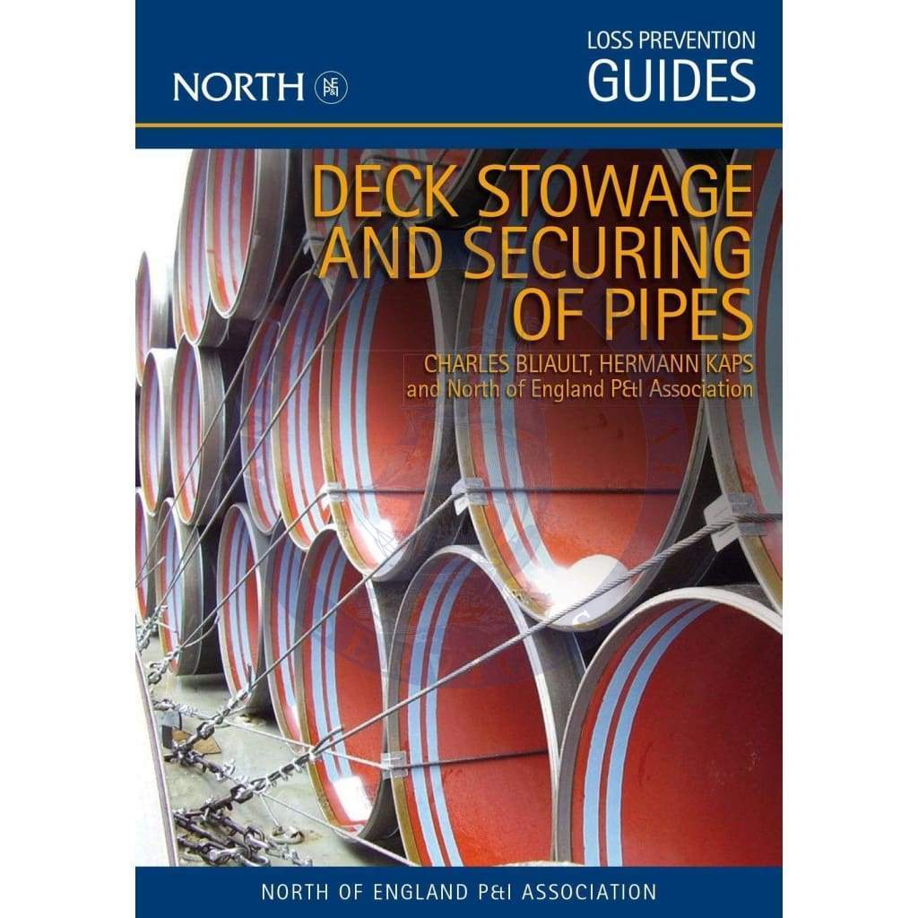 Deck Stowage and Securing of Pipes, 2nd Edition