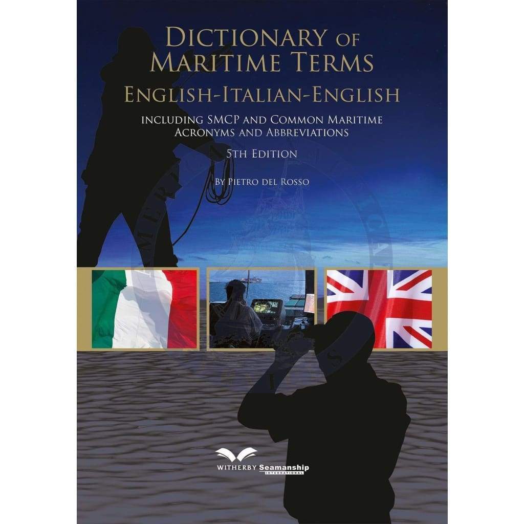 Dictionary of Maritime Terms English-Italian-English, 5th Edition