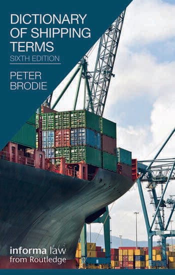 Dictionary of Shipping Terms, 6th Edition 2013