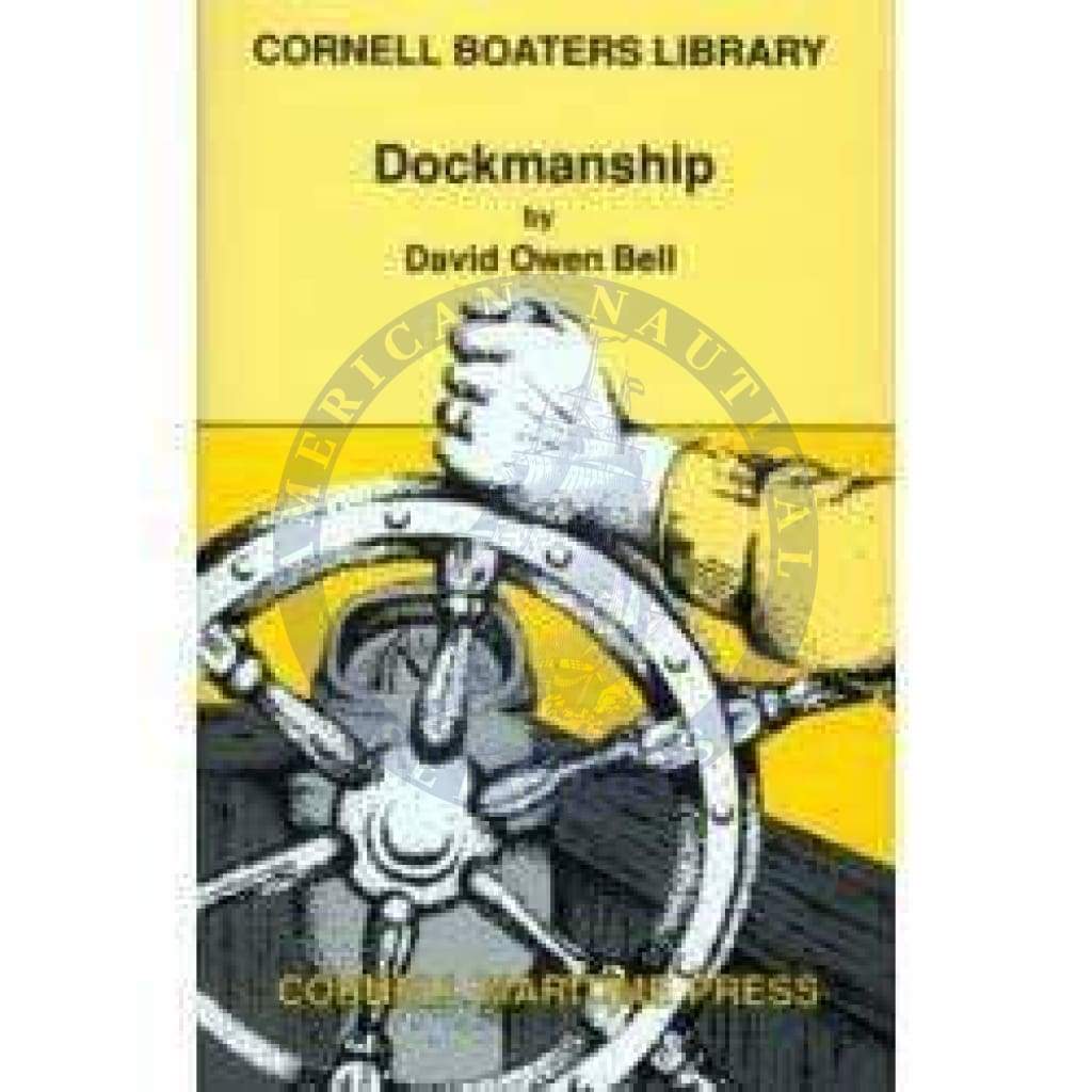 Dockmanship, 1st Edition