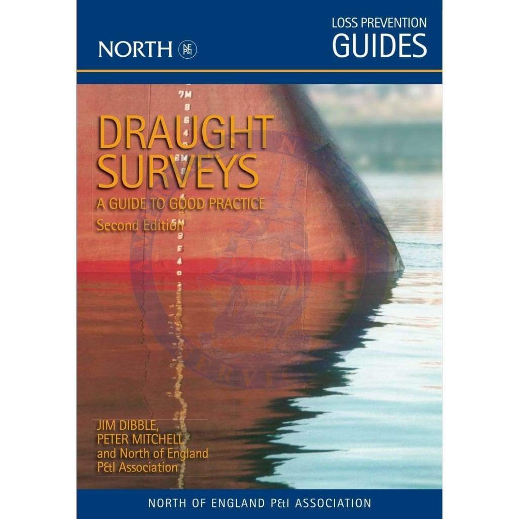 Draught Surveys: A Guide to Good Practice, 2nd Edition