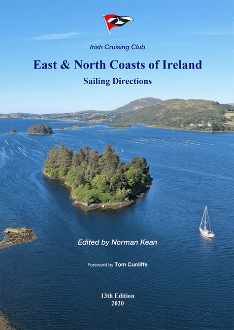 East & North Coasts of Ireland Sailing Directions, 13th Edition 2020