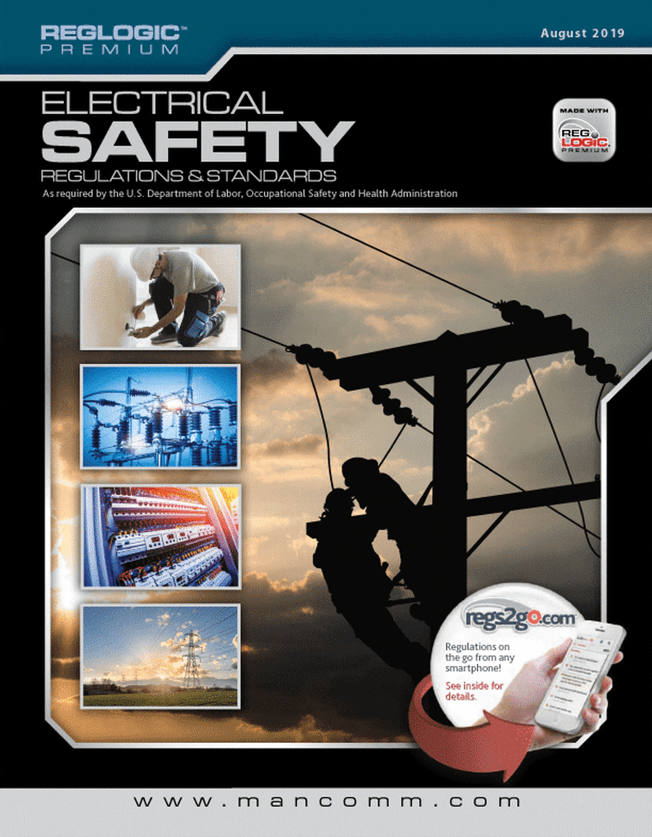 Electrical Safety: Regulations & Standards, 2019 Edition