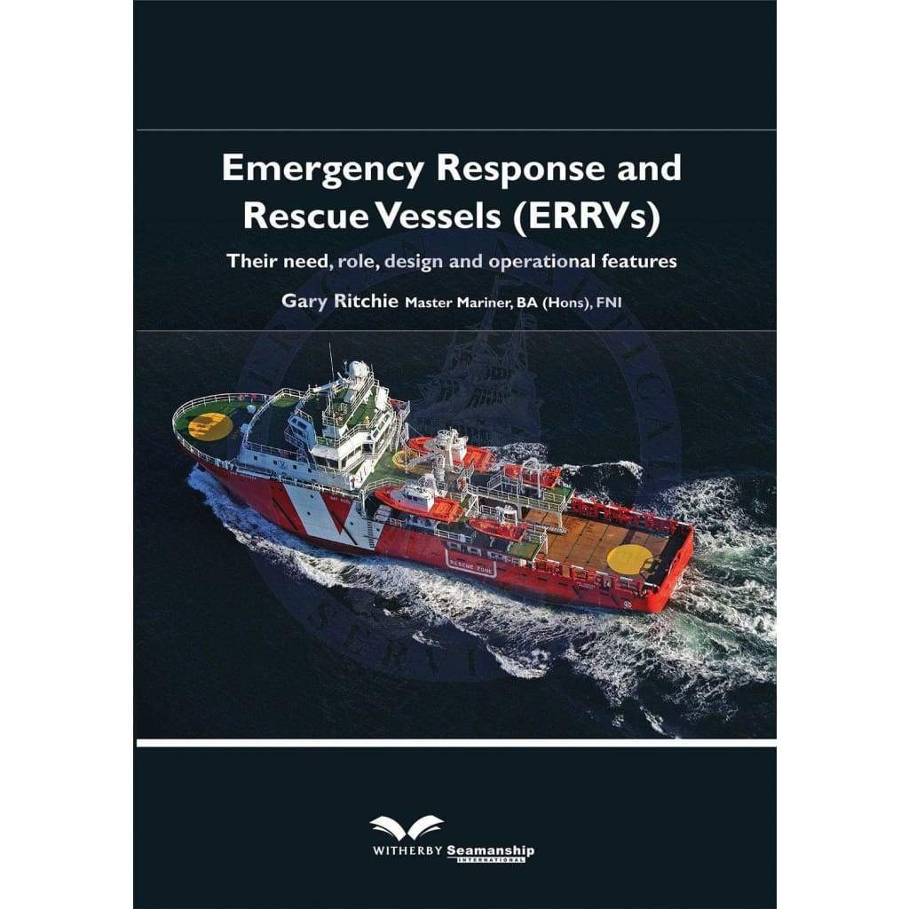 Emergency Response and Rescue Vessels (ERRVs)