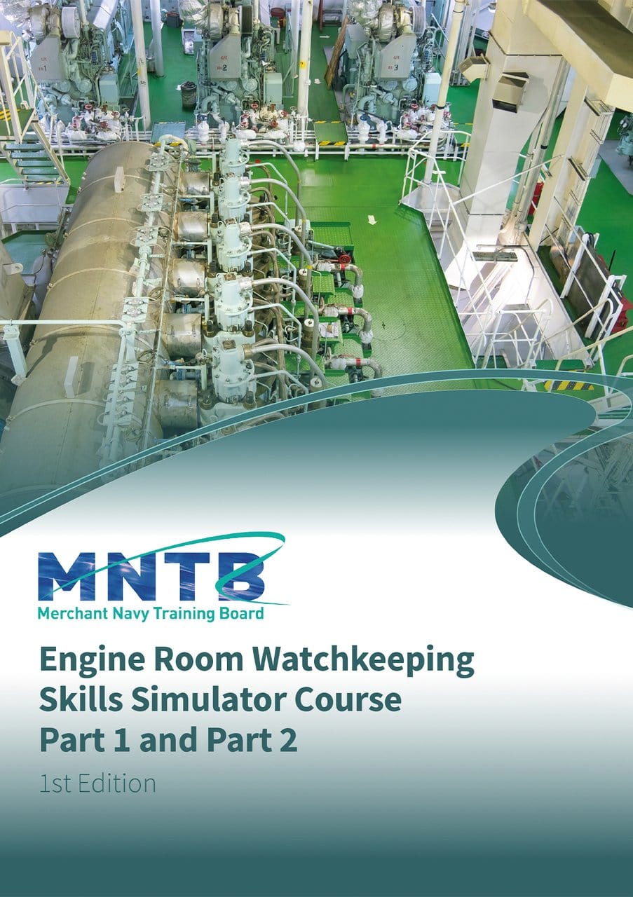 Engine Room Watchkeeping Skills Simulator Course - Part 1 and Part 2, 2021 Edition