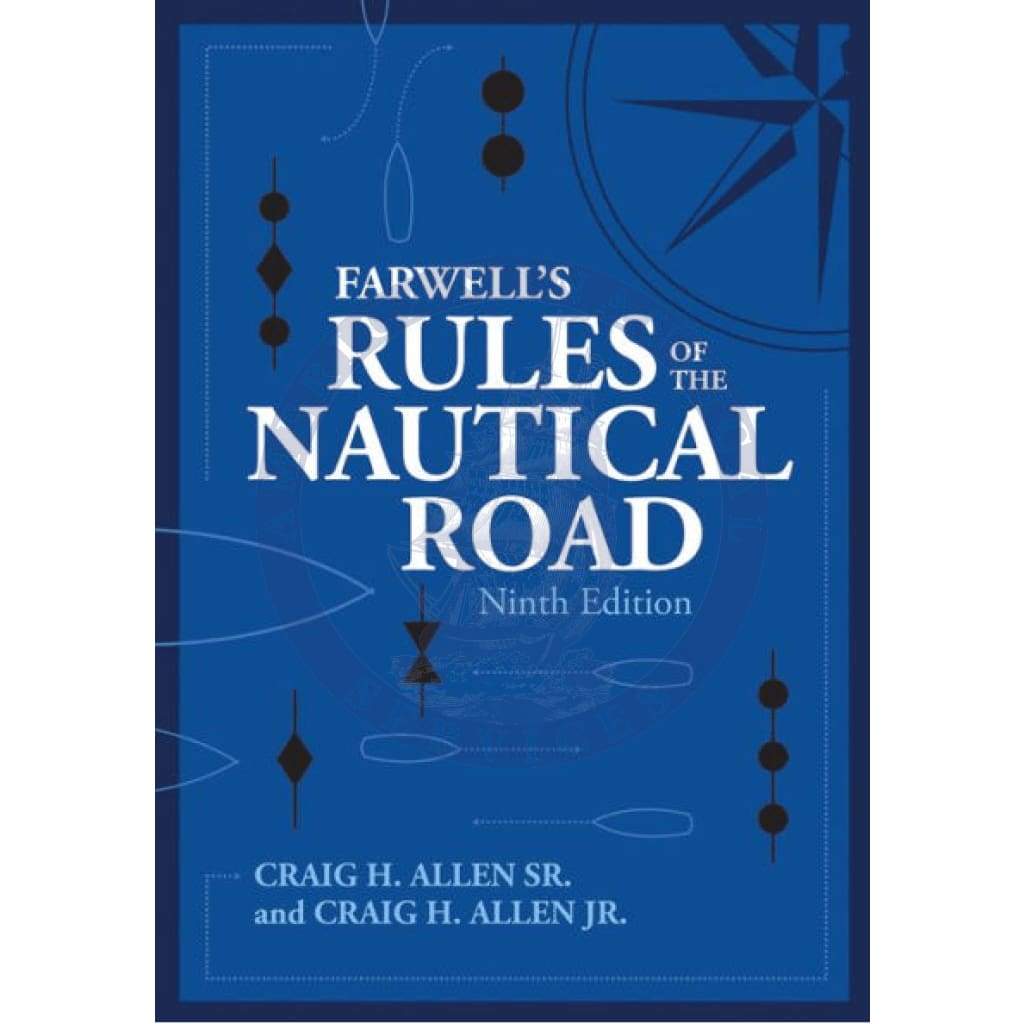 Farwell's Rules of the Nautical Road, 9th Edition