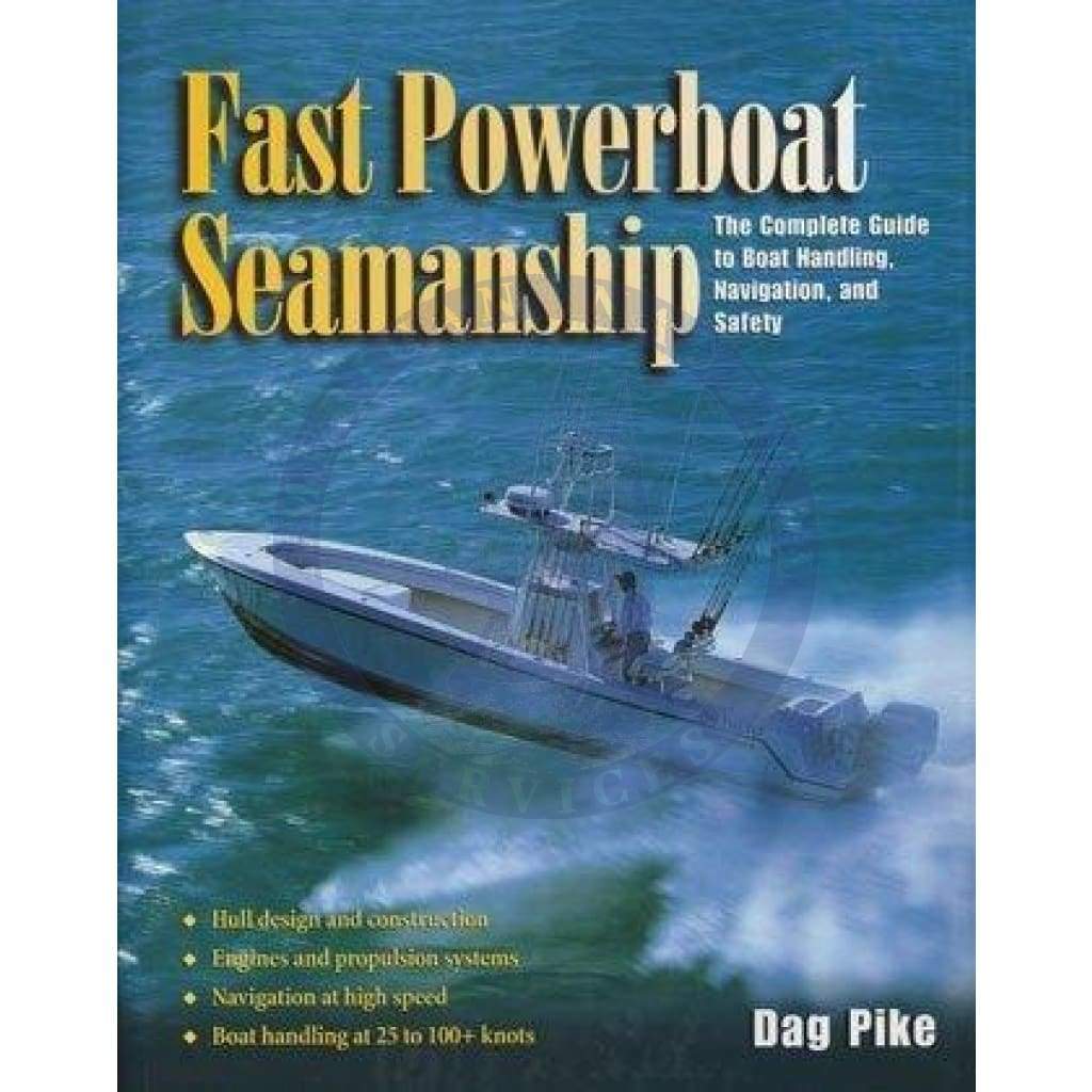 Fast Powerboat Seamanship