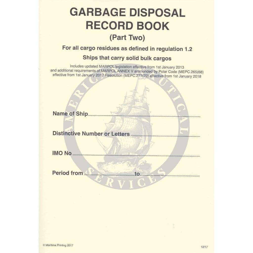 Garbage Disposal Record Book (Part 2 - Ships that Carry Solid Bulk Cargos)