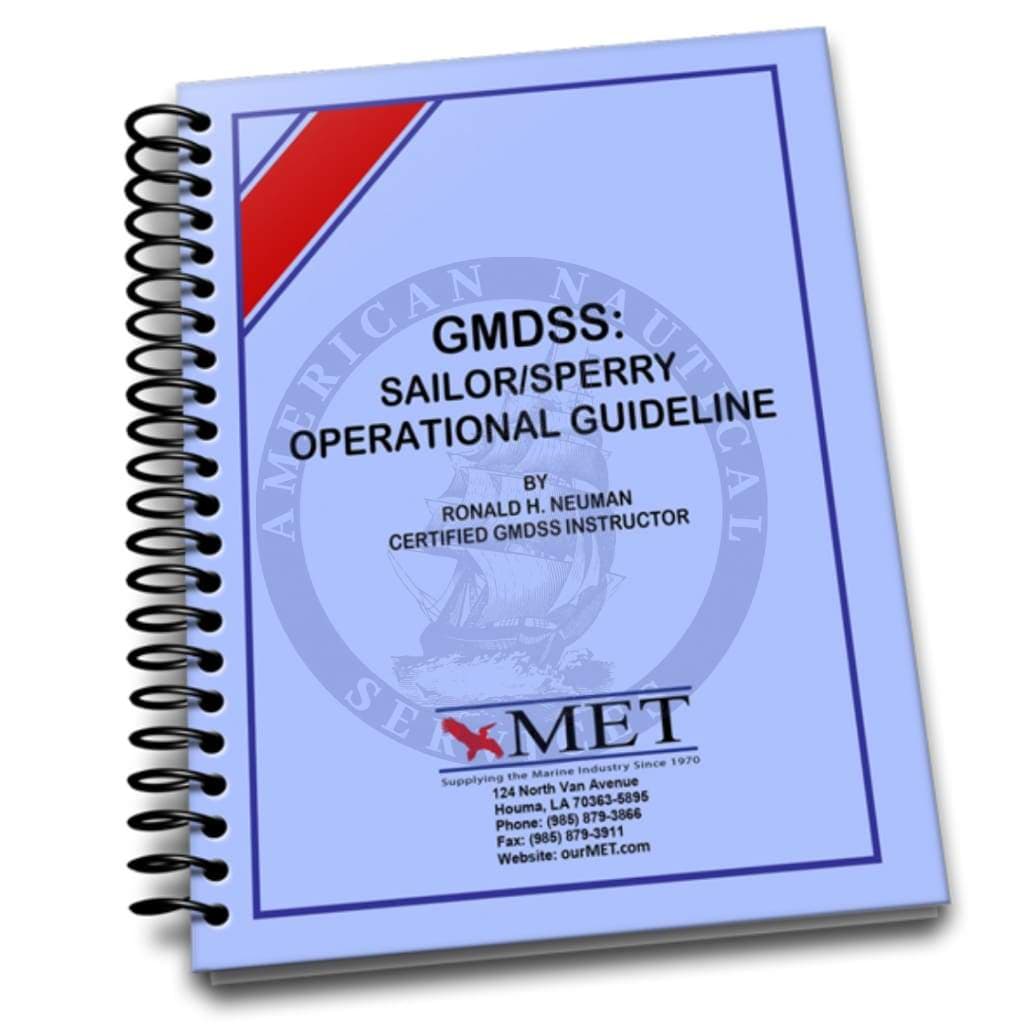GMDSS: Sailor/Sperry Operational Guideline (BK-0831)