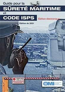 Guide to Maritime Security & The ISPS Code, 2021 Edition