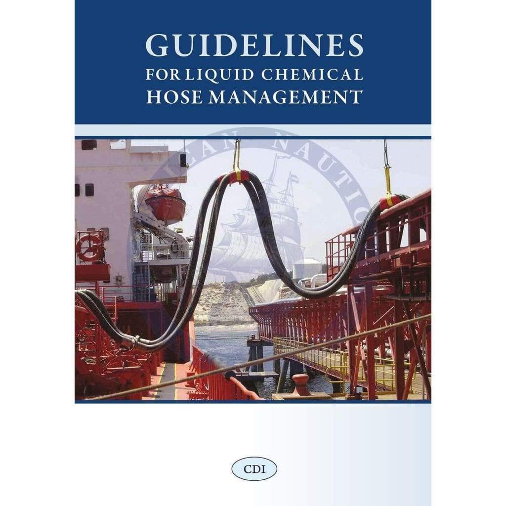 Guidelines for Liquid Chemical Hose Management