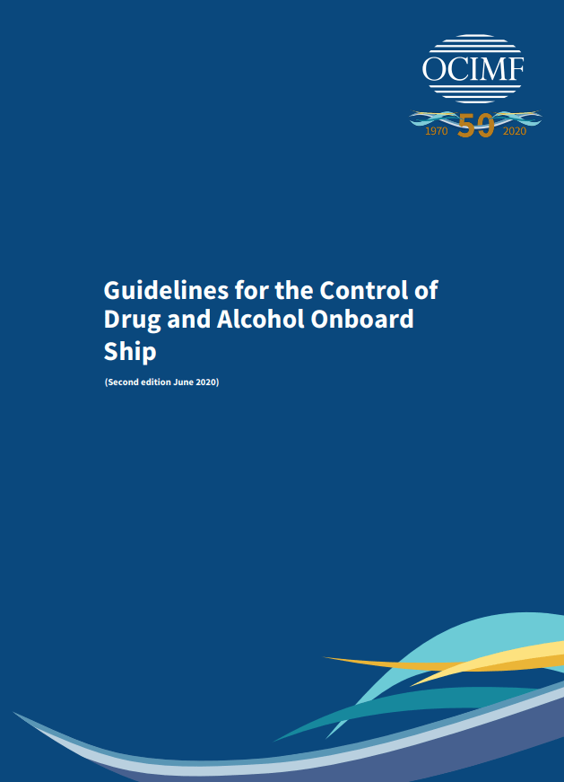 Guidelines for the Control of Drugs and Alcohol onboard Ship, 2nd Edition 2020