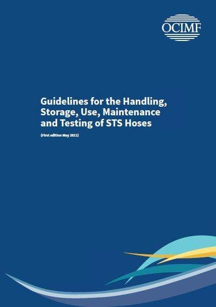 Guidelines for the Handling, Storage, Use, Maintenance and Testing of STS Hoses, 1st Edition 2021