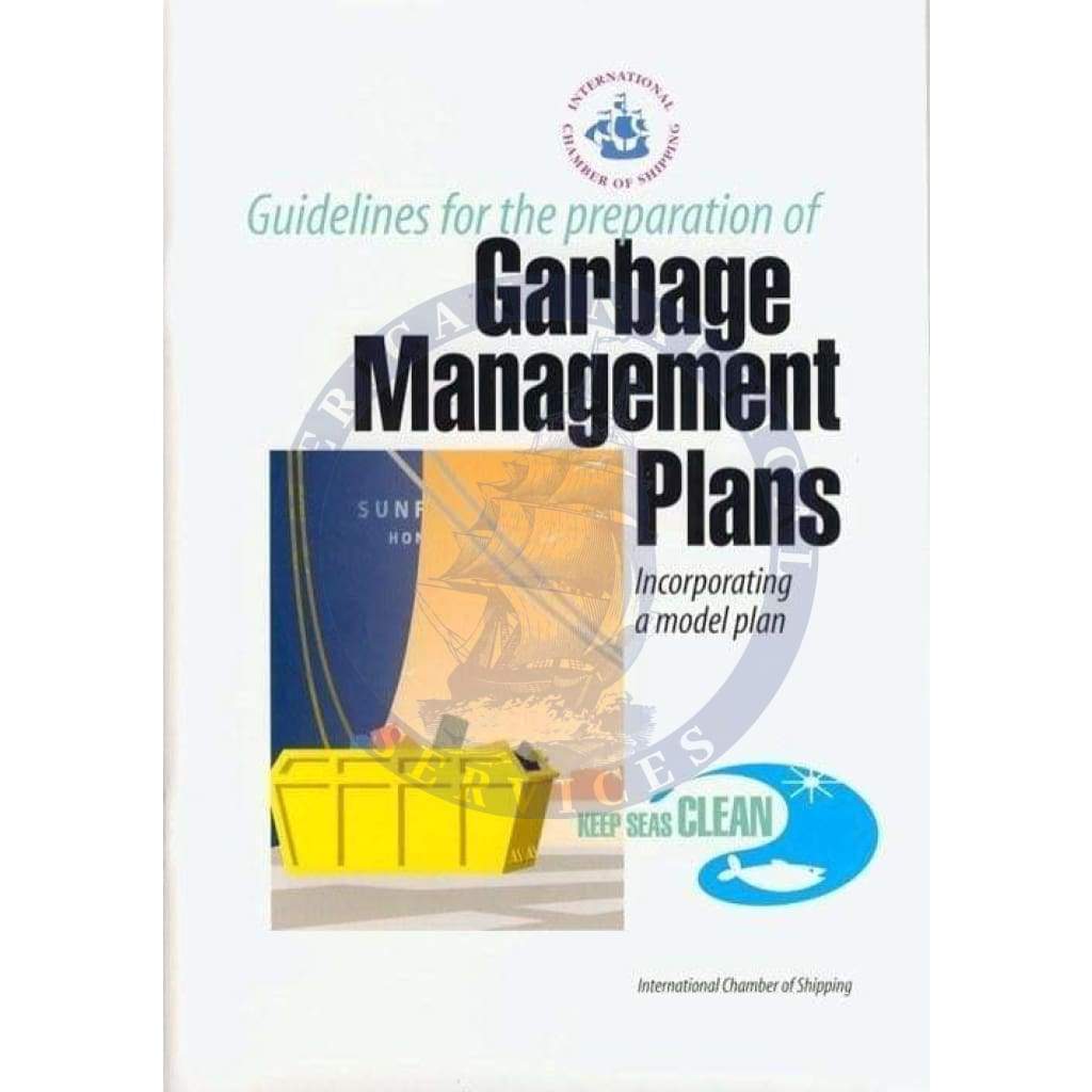 Guidelines for the Preparation of Garbage Management Plans