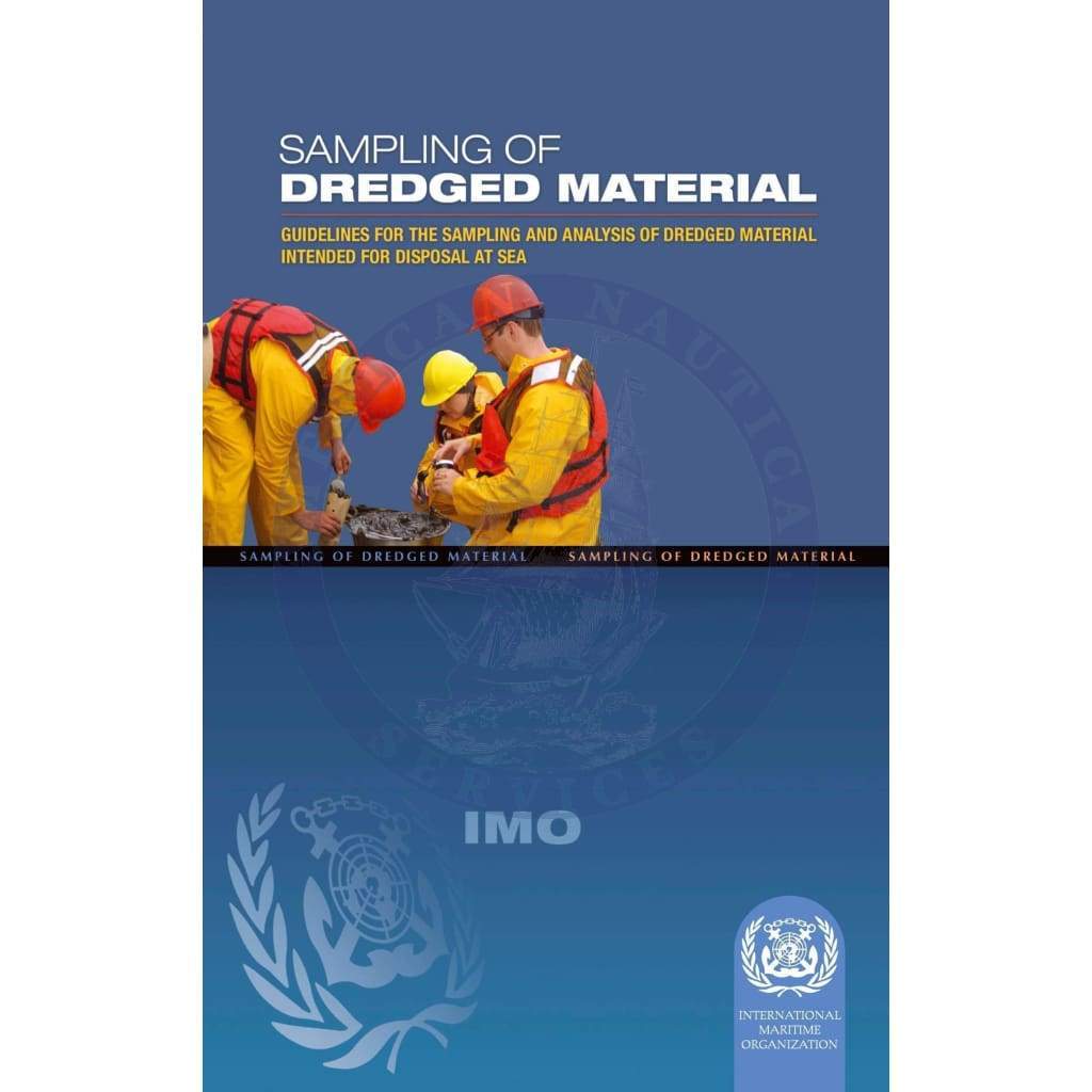 Guidelines For The Sampling And Analysis Of Dredged Material Intended For Disposal At Sea, 2005 Edition