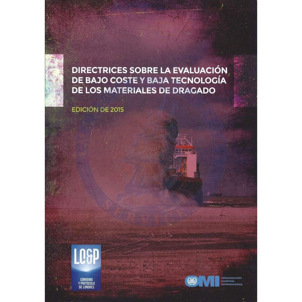 Guidelines on Assessment of Dredged Material, 2015 Edition