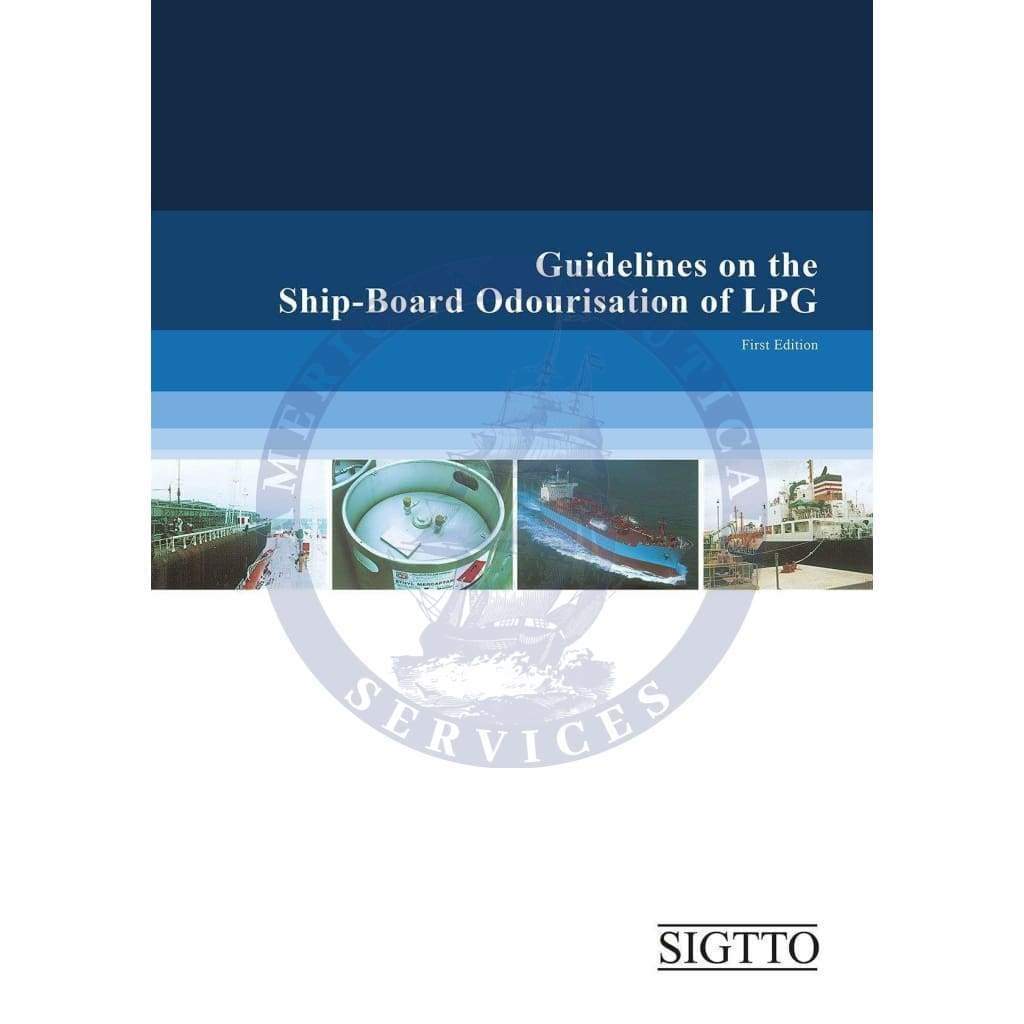 Guidelines on the ShipBoard Odourisation of LPG
