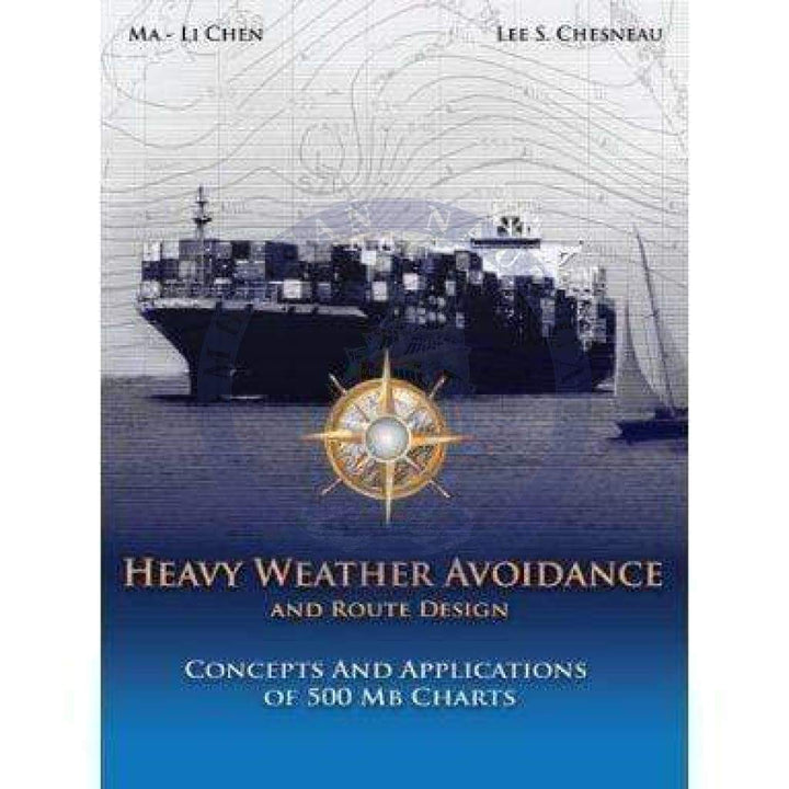 Heavy Weather Avoidance Strategies - Amnautical
