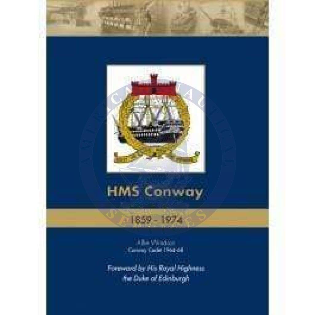HMS Conway 1859-1974 (eBook)