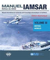 IAMSAR Manual Volume III: Mobile Facilities, 2022 Edition