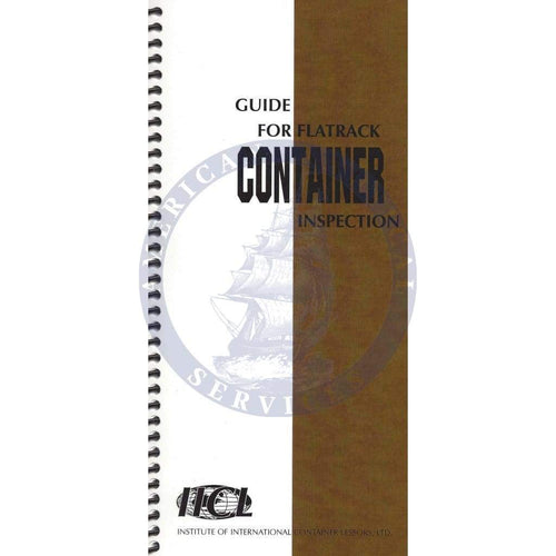 IICL: Guide for Flatrack Container Inspection - Amnautical