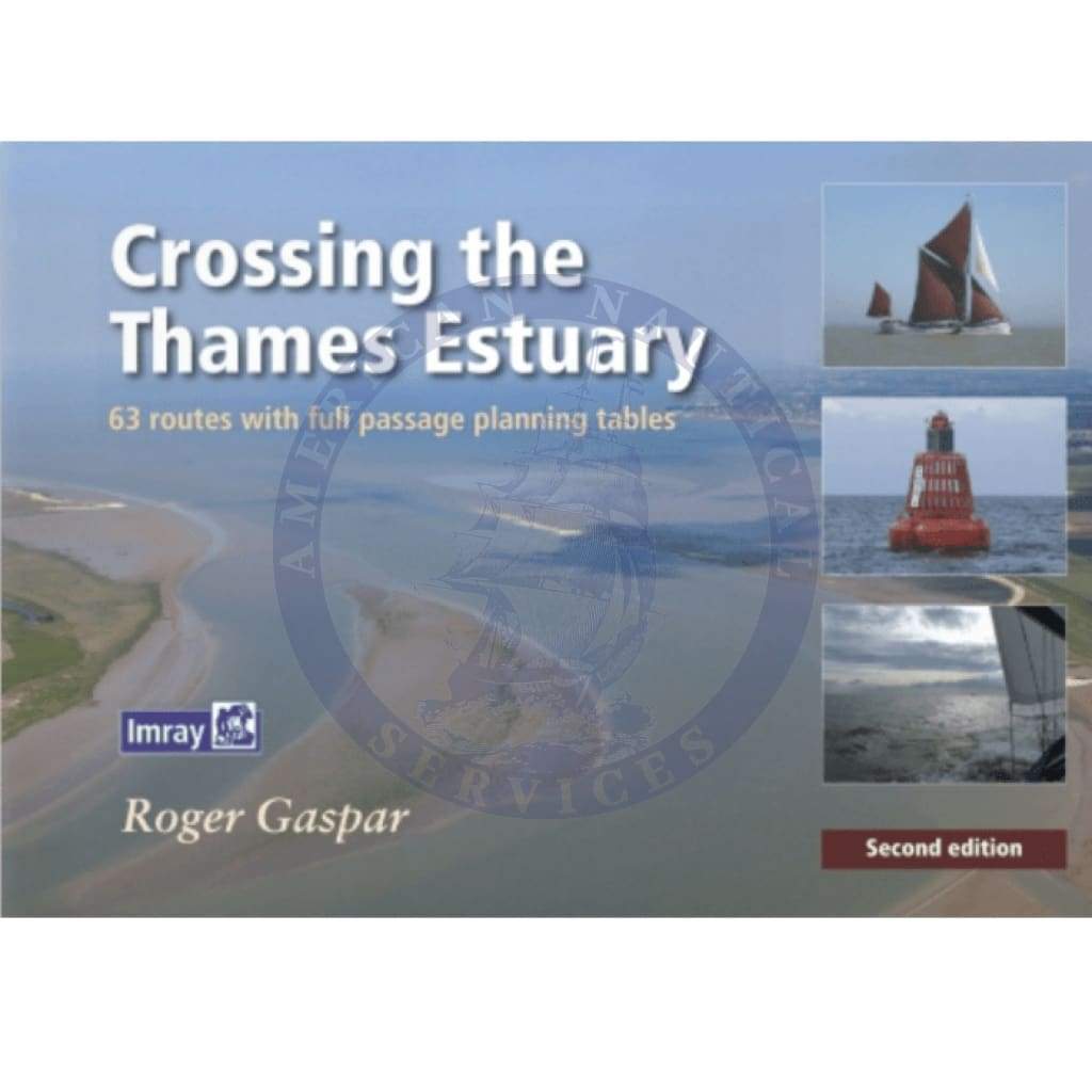Imray: Crossing the Thames Estuary, 2nd Edition 2014