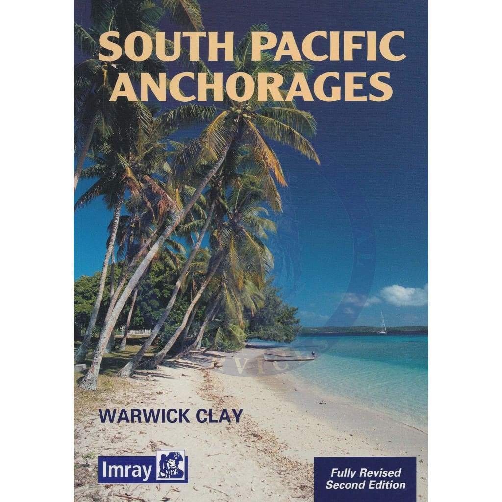 Imray: Guide South Pacific Anchorages