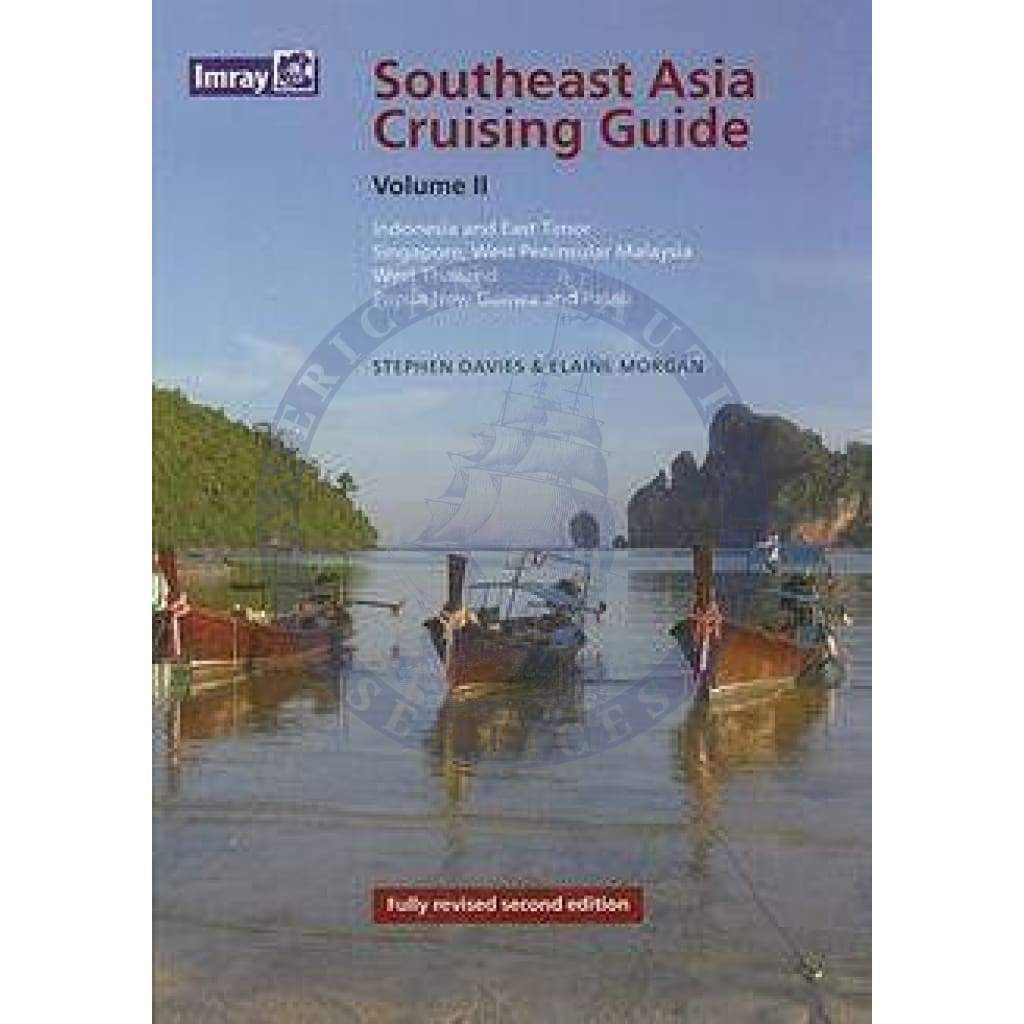 Imray: Guide Southeast Asia Cruising Guide, Vol. II