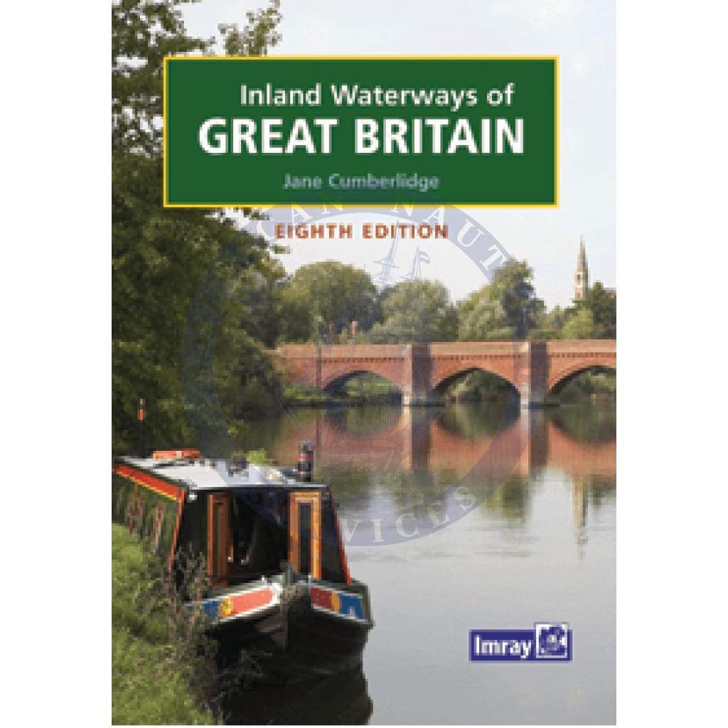 Imray: Inland Waterways of Great Britain, 8th Edition 2009