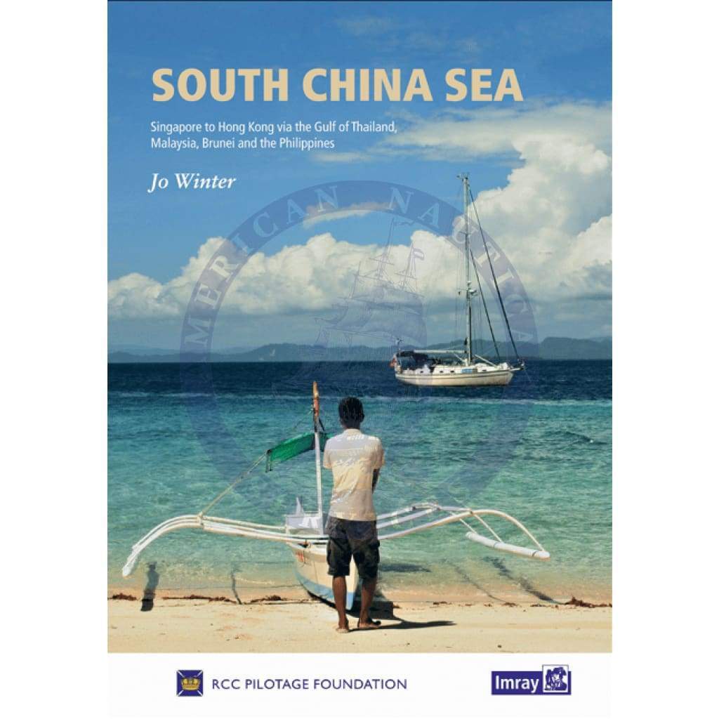 Imray: South China Sea Pilot, 1st Edition 2019
