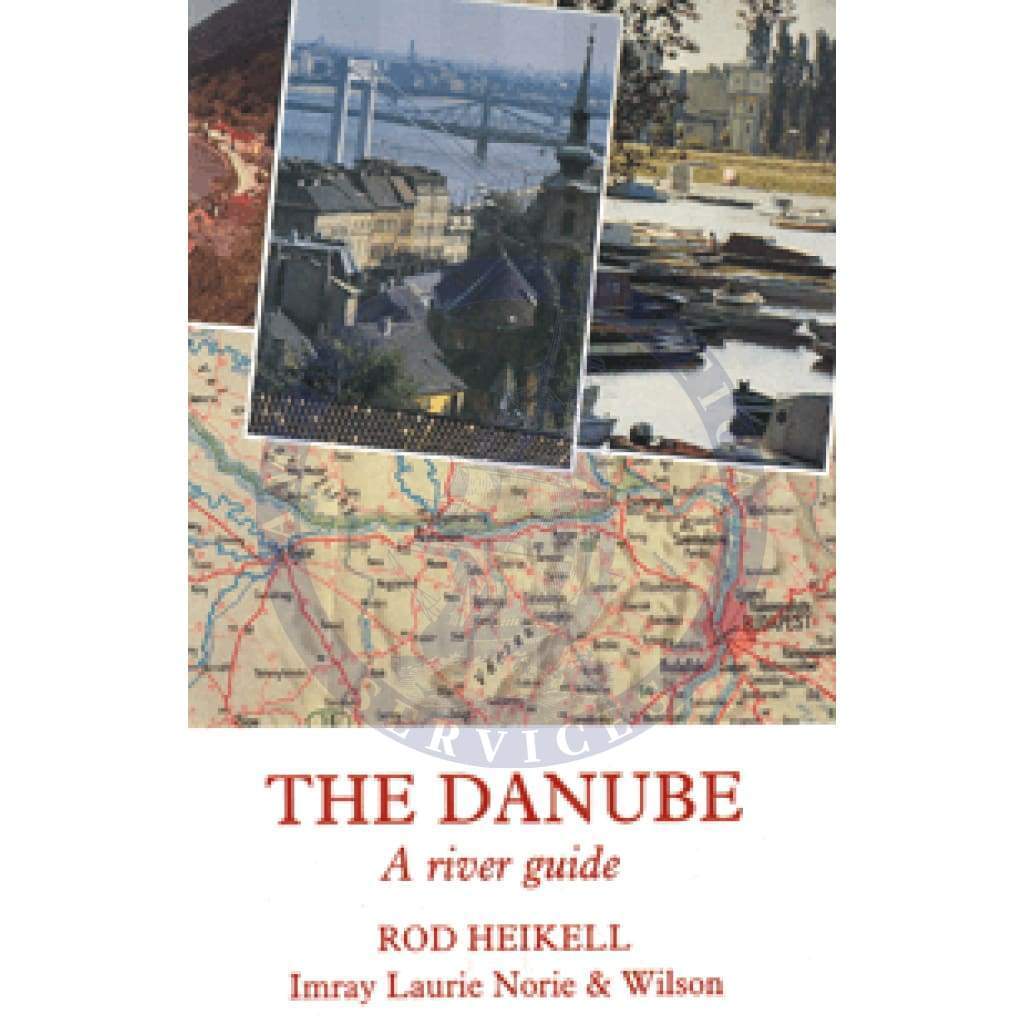 Imray: The Danube - A River Guide, 1st Edition 1990