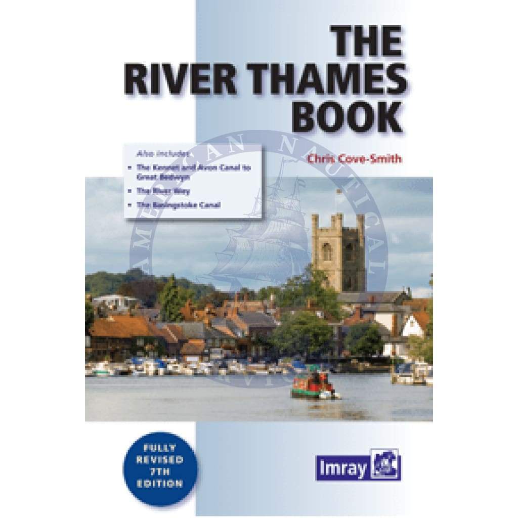 Imray: The River Thames Book, 7th Edition 2016