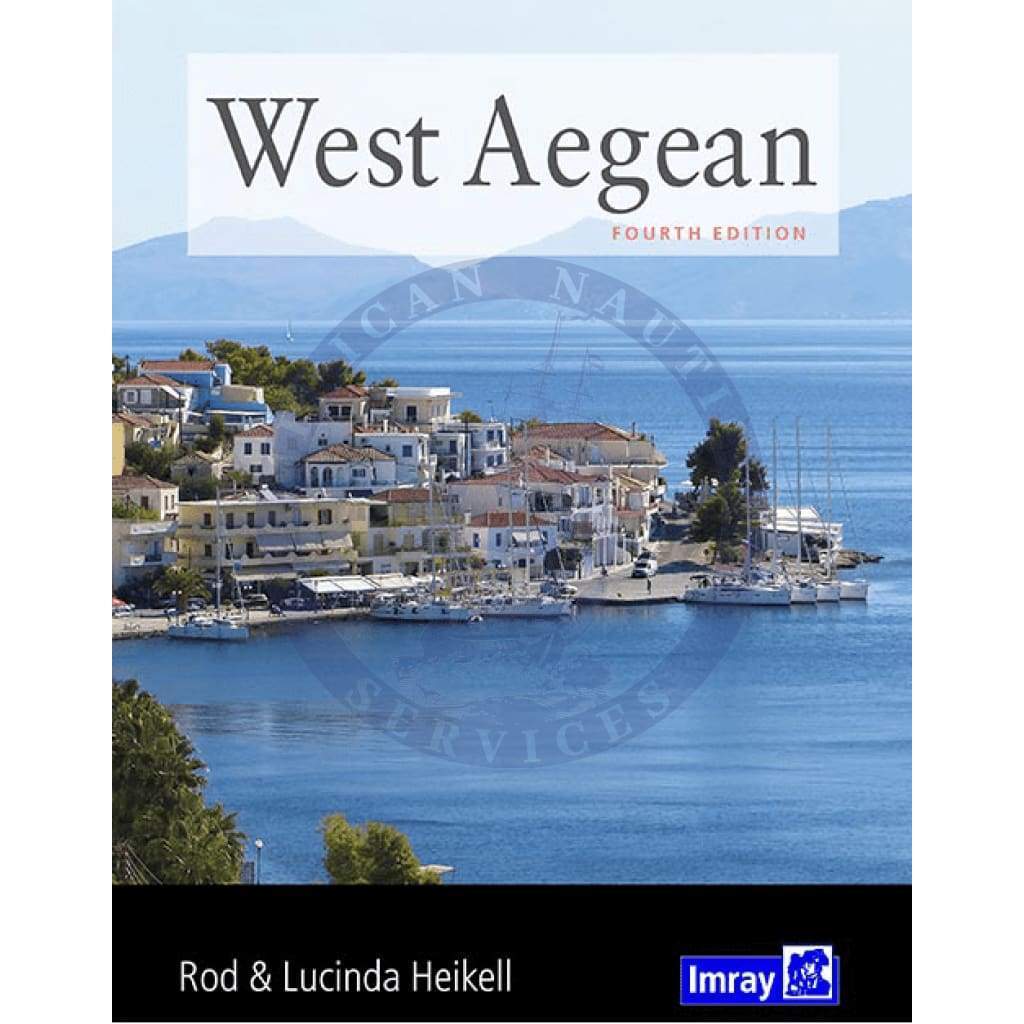 Imray: West Aegean Pilot, 4th Edition 2020