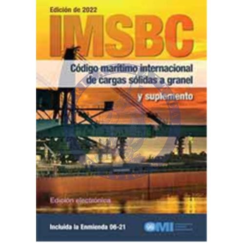 IMSBC Code and Supplement, 2022 Edition