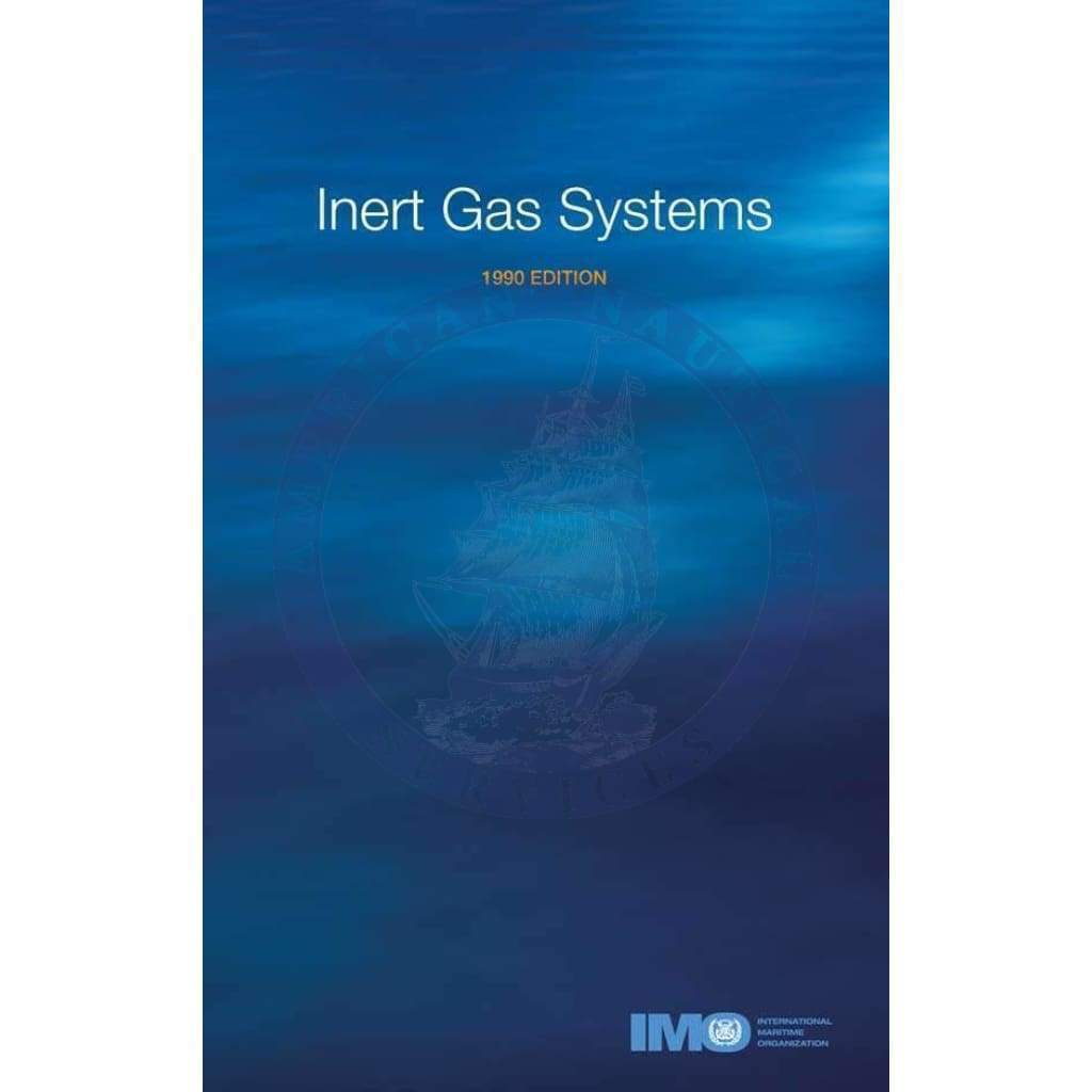 Inert Gas Systems, 1990 Edition