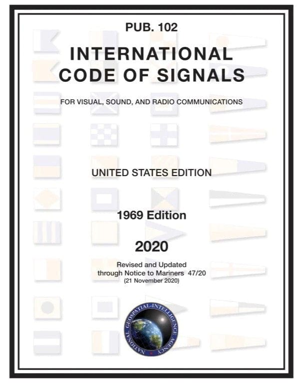 International Code of Signals Pub. 102 -1969 (Revised 2020)