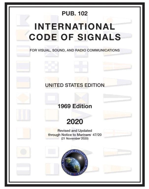 International Code of Signals Pub. 102 -1969 (Revised 2020) | Pub 102 ...