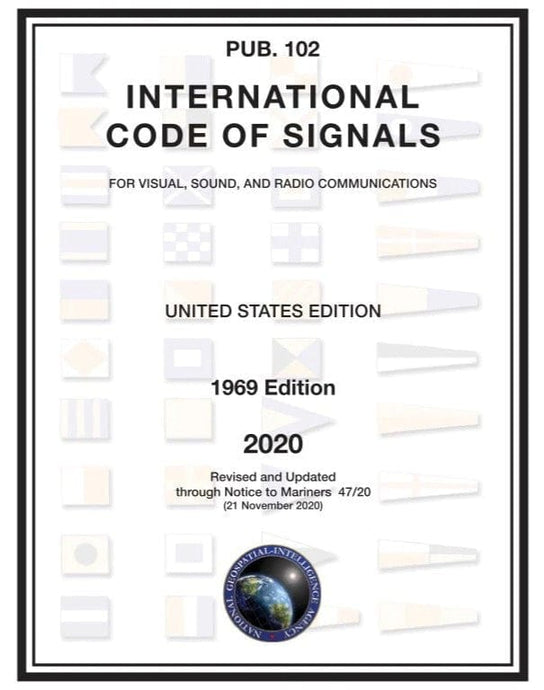 International Code of Signals Pub. 102 -1969 (Revised 2020)