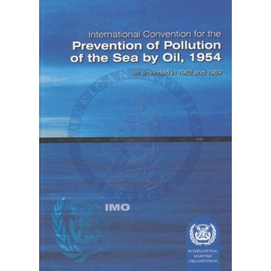 International Convention for the Prevention of Pollution of  the Sea by Oil (OILPOL), 1954