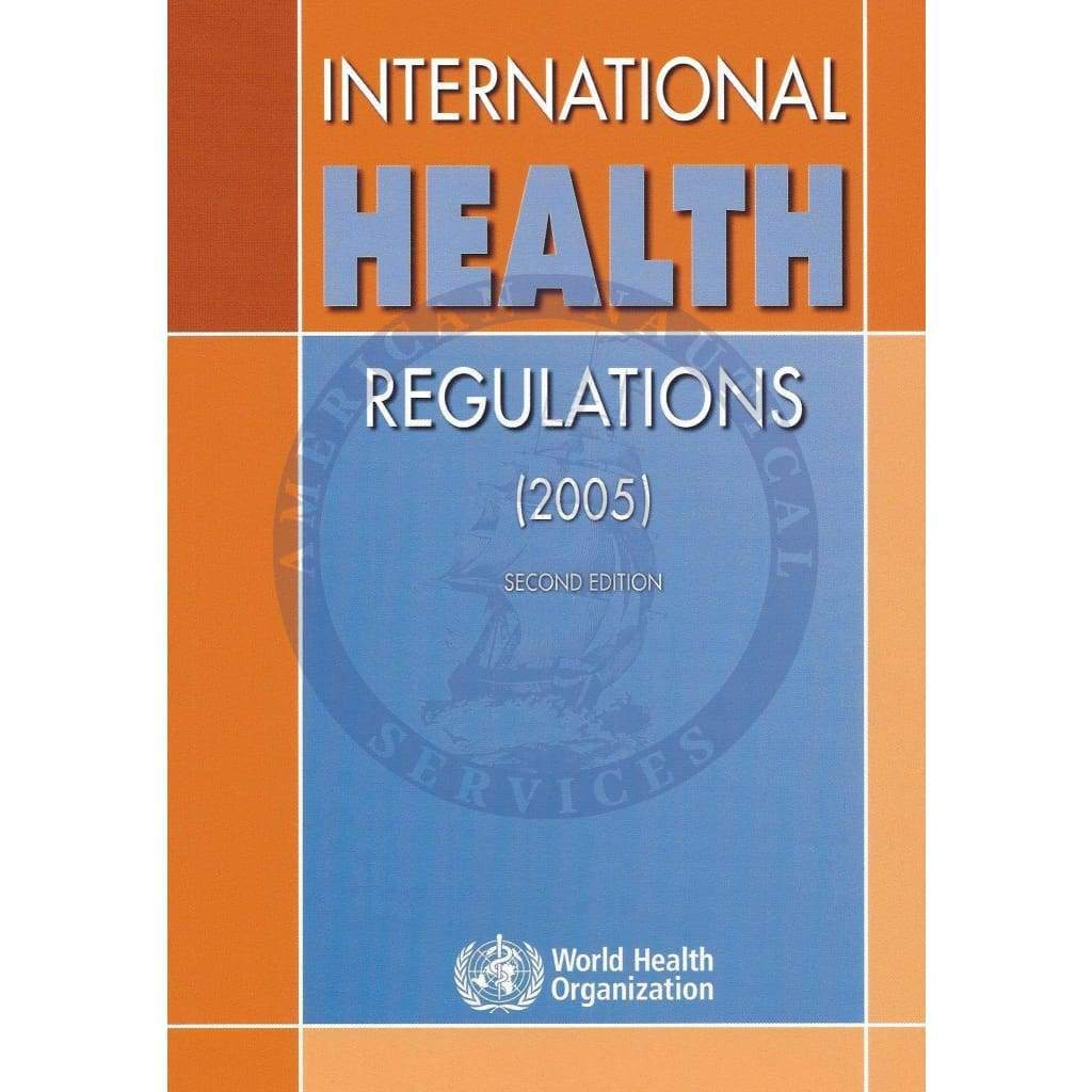 International Health Regulations 2005, 2nd Edition