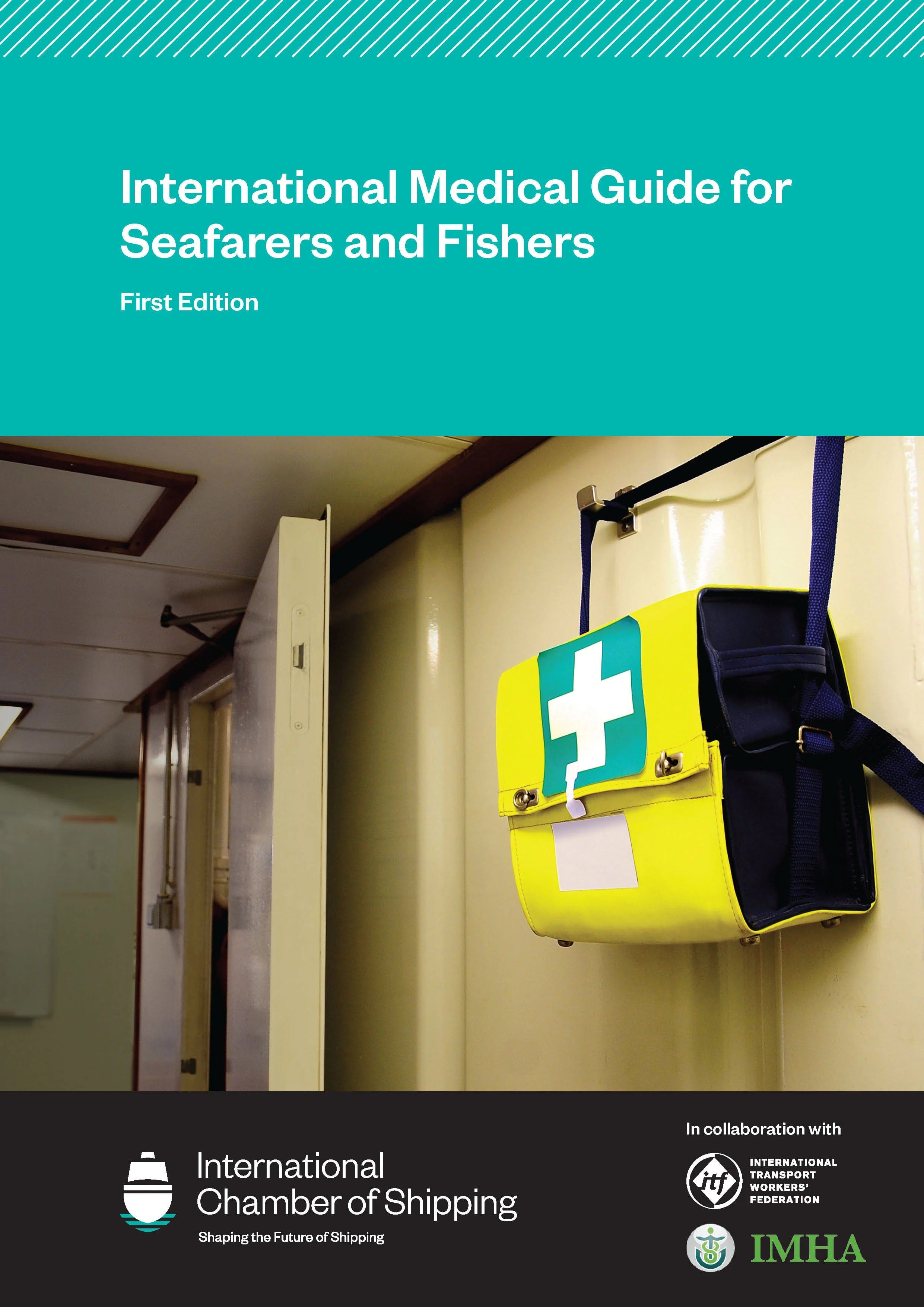 International Medical Guide for Seafarers and Fishers, 1st Edition 2023
