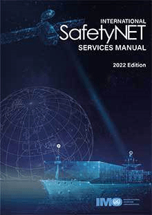 International SafetyNET Manual, 2022 Edition