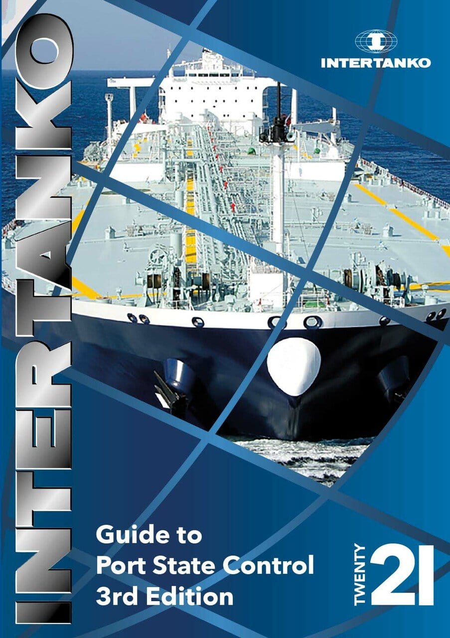 INTERTANKO Guide to Port State Control, 3rd Edition 2021