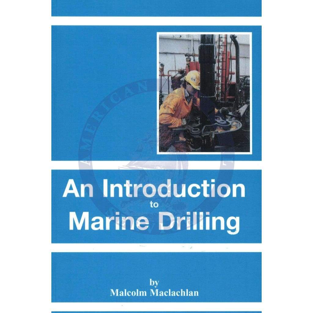 Introduction to Marine Drilling