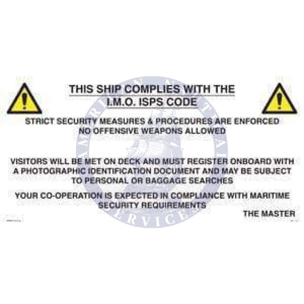 ISPS Code Sign: ISPS Gangway Board