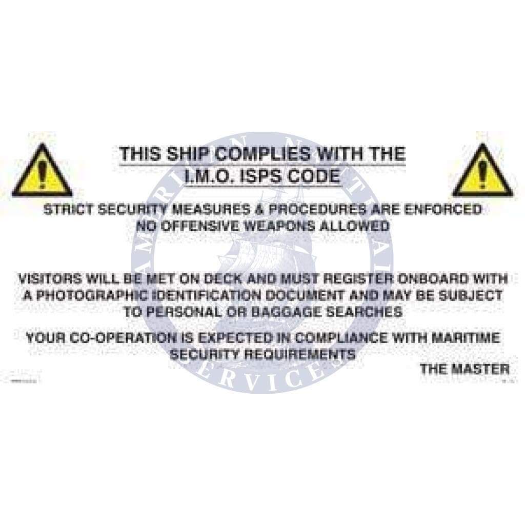 ISPS Code Sign: ISPS Gangway Board - Amnautical