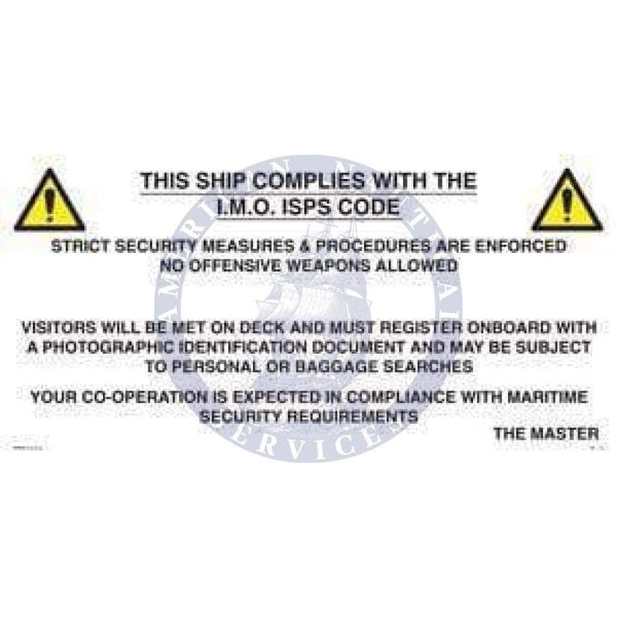 ISPS Code Sign: ISPS Gangway Board
