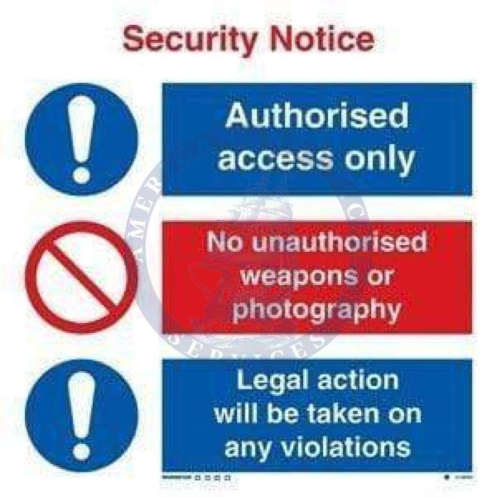 ISPS Code Sign: ISPS Security Notice - Amnautical